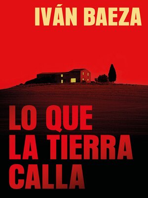cover image of Lo que la tierra calla